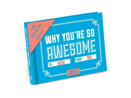 Why You re So Awesome Fill in the Love® Book Discount